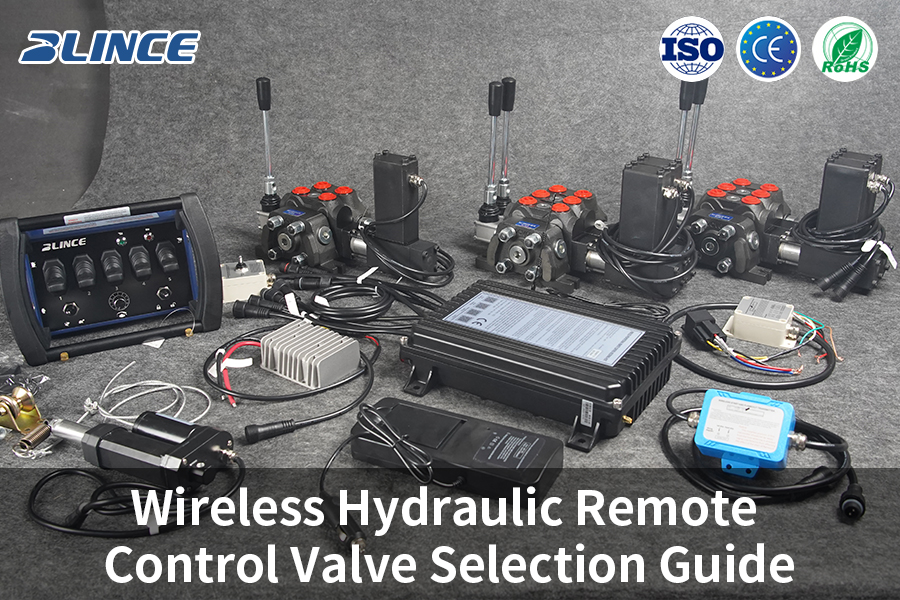Wireless Hydraulic Remote Control Valve Selection Guide